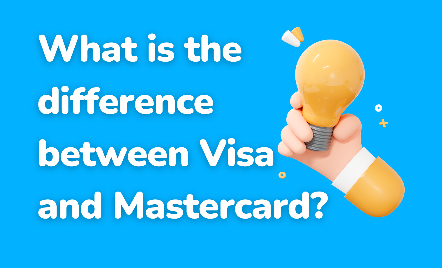 What is the difference between Visa and Mastercard?
